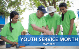 Celebrate Youth Service Month this May – Service in Action
