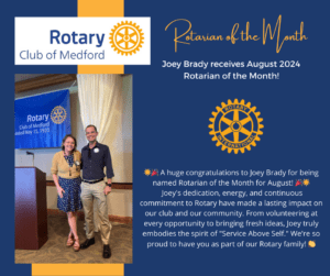 August 2024 Rotarian of the Month, Joey Brady!